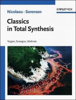 Classics in Total Synthesis.jpeg