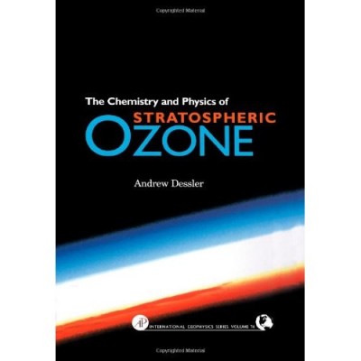 The Chemistry and Physics of Stratospheric Ozone .jpeg