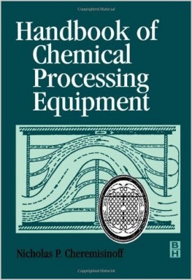 Handbook of Chemical Processing Equipment.jpeg