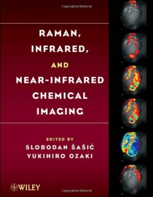 Raman, Infrared, and Near-Infrared Chemical Imaging.jpeg